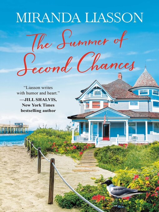 Title details for The Summer of Second Chances by Miranda Liasson - Available